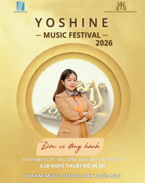 🎶  CLB NGHỆ THUẬT ĐỒ RÊ MÍ - ĐƠN VỊ ĐỒNG HÀNH YOSHINE MUSIC FESTIVAL TOÀN QUỐC 2026